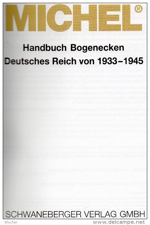 Handbuch Bogenecken Reichspost Michel Katalog 2014 Neu 80€ 3.Reich Stamps To 1945 Corner New Special Catalog Old Germany - Sammeln