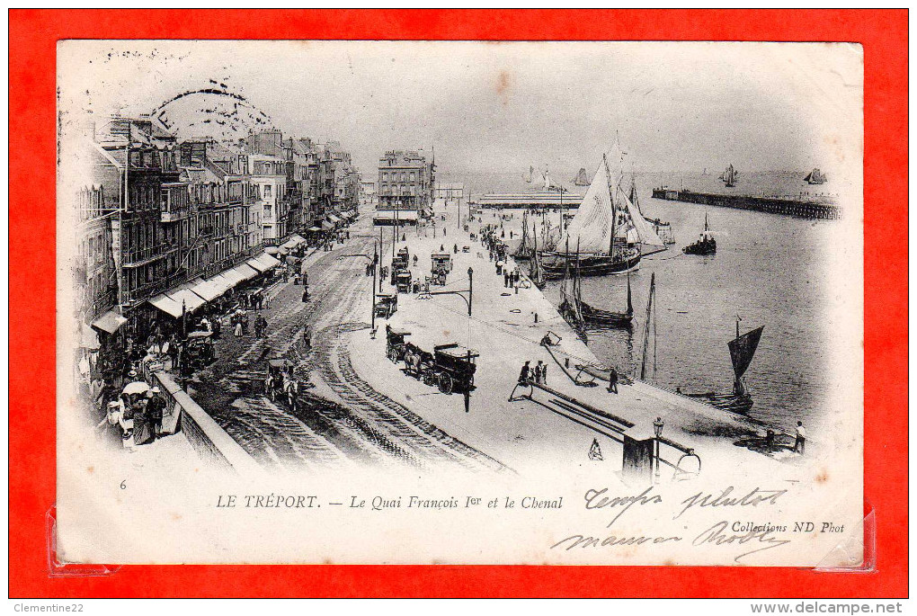 Le Tréport  Le Quai    écrite De 1903 - Le Treport