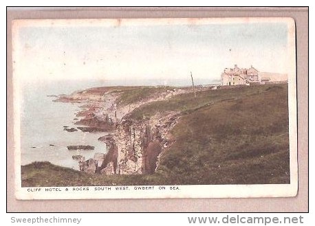 CLIFF HOTEL & ROCKS SOUTH WEST GWBERT ON SEA PC PRODUCED BY THE CLIFF HOTEL USED 1927 - Cardiganshire