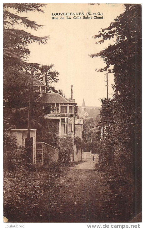 RARE LOUVECIENNES RUE DE LA CELLE SAINT CLOUD - Louveciennes