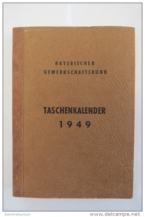 "Taschenkalender 1949" Bayerischer Gewerkschaftsbund - Kalender