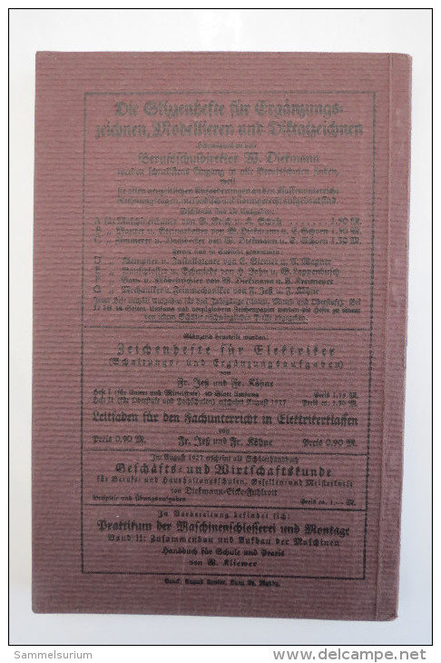 Walter Kliewer "Arbeitsverfahren in der Maschinenschlosserei" Band 1 aus der Reihe Praktikum der Maschinenschlosserei