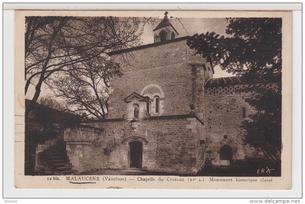 84 - MALAUCENE - Chapelle Du Crozeau - Malaucene