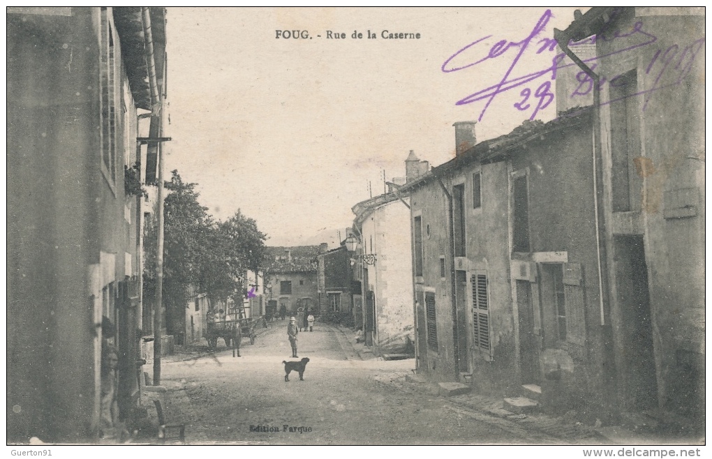 ( CPA 54 )  FOUG  /  Rue De La Caserne  - - Foug