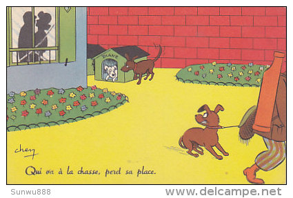 Qui Va à La Chasse, Perd Sa Place (chiens, Couple) - Humour