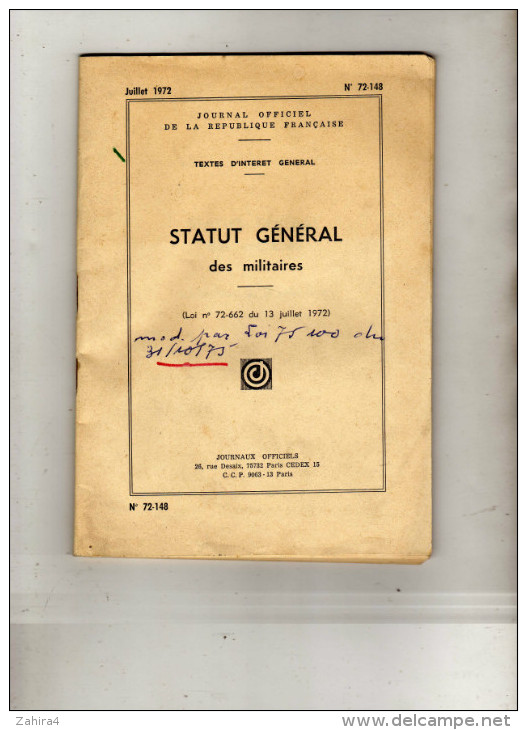 Militaria - Journal Officiel De La République Française -Texte Interet Général - Statut Général Des Militaires-N° 72.148 - Recht