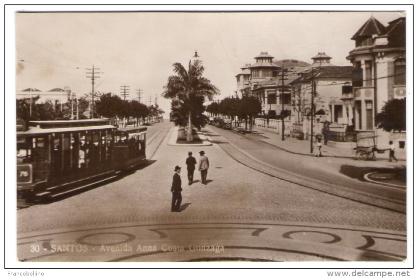 BRESIL/BRAZIL - SANTOS - AVENIDA ANNA COSTA GONZAGA / TRAMWAYS - Altri & Non Classificati