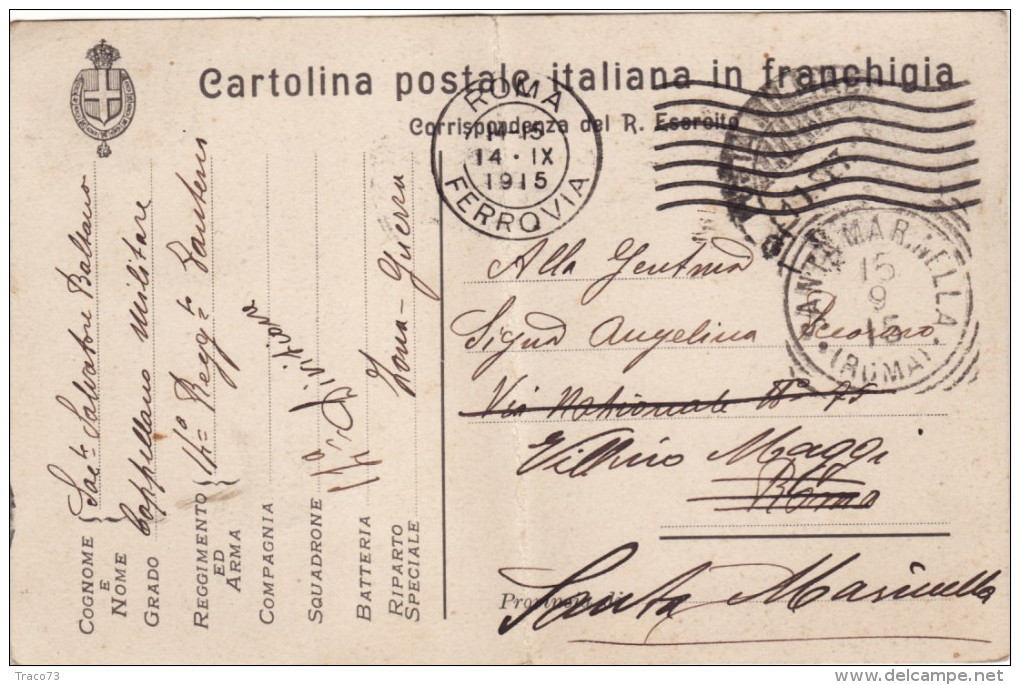 ZONA DI GUERRA   /  SANTA MARINELLA  - Card _ Cartolina  In Franchigia R. Esercito _  Viaggiata 14.9.1915 - Storia Postale