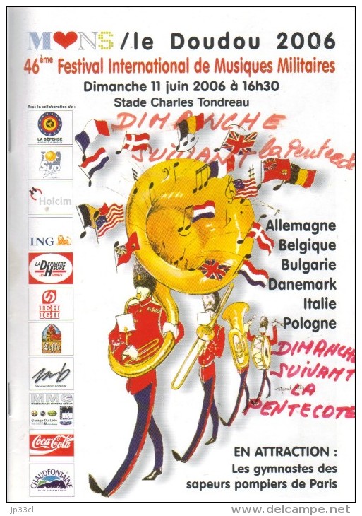 Mons- Ancien Programme Du Doudou Et Du Festival De Musiques Militaires (2006) - Programas