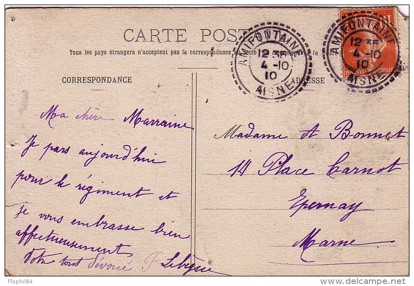 AISNE - AMIFONTAINE T84 LE 4-10-1910 SUR 10c SEMEUSE - CARTE HUMORISTIQUE MILITAIRE. - Cachets Manuels