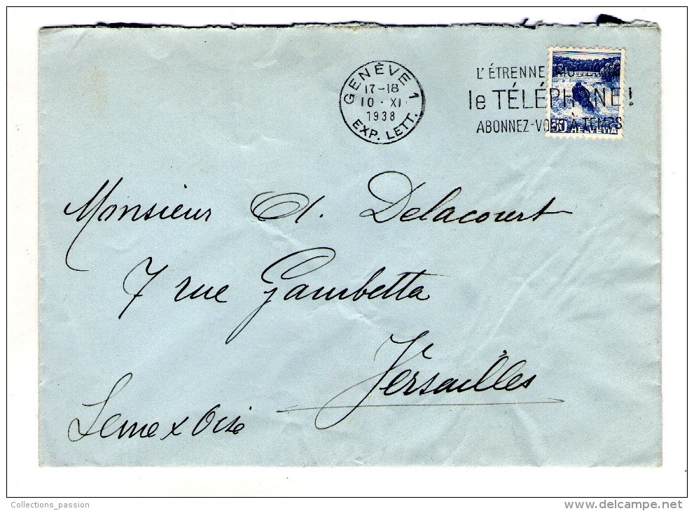 Lettre ,SUISSE , GENEVE I , Exp. Lett. , 1938 , Le Téléphone Abonnez Vous - Postmark Collection