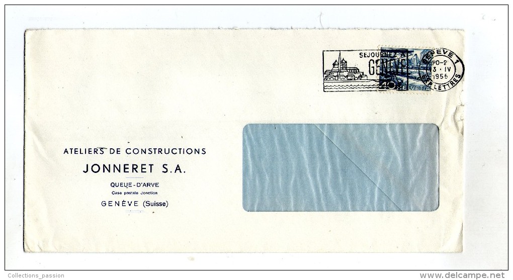 Lettre ,SUISSE , GENEVE I , Exp. Lett. , 1955 , Ateliers De Constructions  Jonneret S.A - Marcophilie