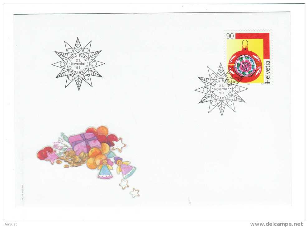 Suisse//Schweiz// Switzerland// 1999 FDC //boule De Noël / No.986 - Lettres & Documents