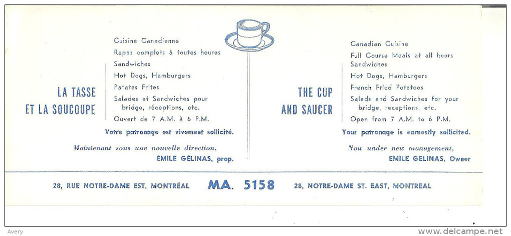 Restaurant  La Tasse Et La Soucoupe  The Cup And Saucer, Montreal, Quebec  9" X 4"  22.5 Cm X 10 Cm - R