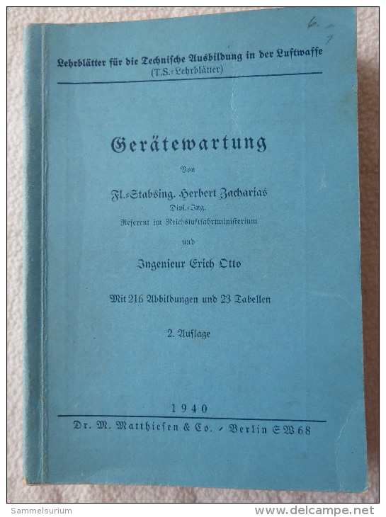 Ing. Erich Otto "Gerätewartung" Lehrblätter Für Die Technische Ausbildung In Der Luftwaffe, Um 1940 - Técnico