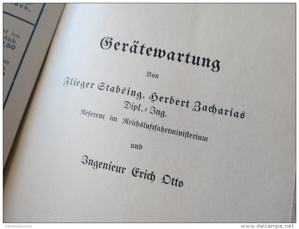Ing. Erich Otto "Gerätewartung" Lehrblätter Für Die Technische Ausbildung In Der Luftwaffe, Um 1940 - Technique