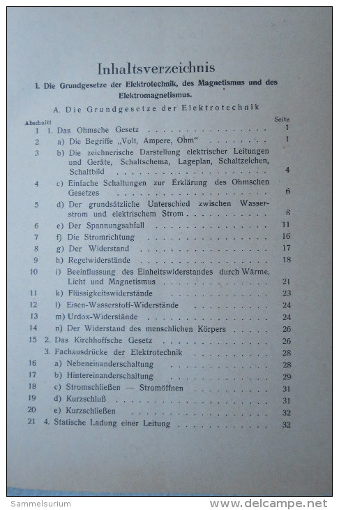 Prof. Dr. Ing. K. Laudien "Die Elektrotechnik" Grundgesetze Der Elektrizitätslehre + Technische Erzeugung U. Verwertung - Técnico