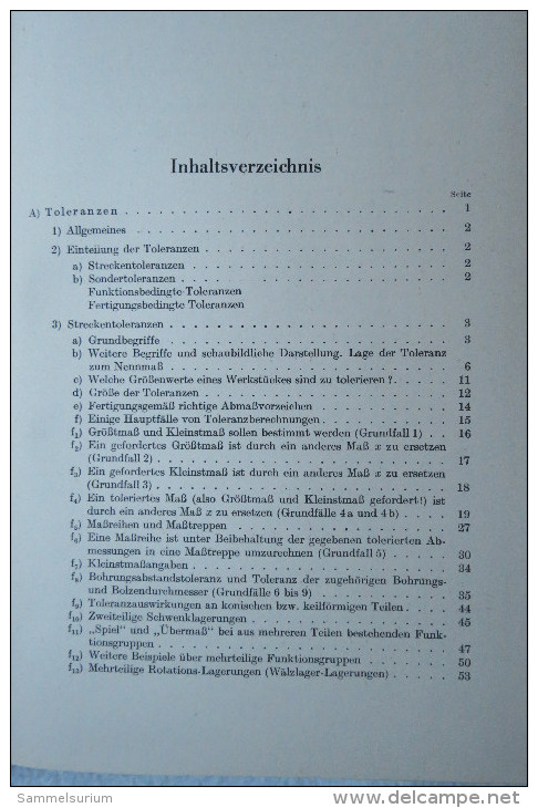 Ing. Hans Tschochner "Toleranzen" ISA-Passungen Und ISA-Grenzlehren - Technical