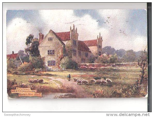 Queen Hoo Hall Tewin Hertfordshire USED ART ARTIST DRAWN RAPHAEL TUCK OILETTE PICTURESQUE COUNTIES 7425 N WARE STEVENAGE - Hertfordshire