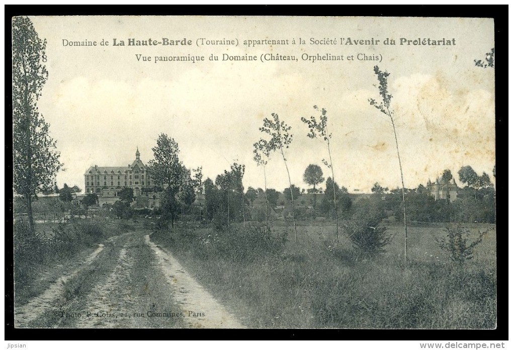 Cpa  Du 37 Domaine De La Haute Barde à L´ Avenir Du Prolétariat Vue Panoramique Du Domaine Tris14 - Beaumont-la-Ronce