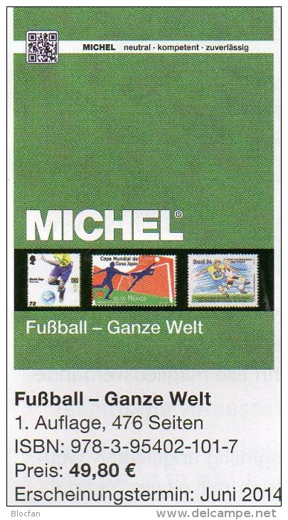 Fußball Katalog MICHEL Zur WM 2014 Brasilien ** 50€ Championat BRAZIL With Topic Soccer Stamp Catalogue Of All The World - Originele Uitgaven