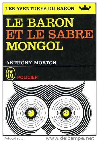 Le Baron Et Le Sabre Mongol Par Anthony Morton - J'ai Lu