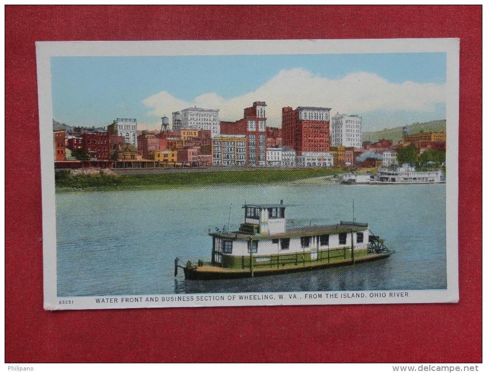 West Virginia> Wheeling Water Front & Business Section       Ref 1363 - Wheeling