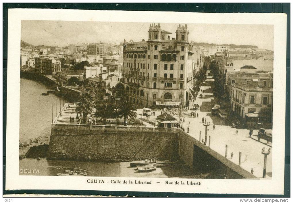 Ceuta -   Calle De La Libertad  - Rue De La Liberté    -  Pp289 - Ceuta