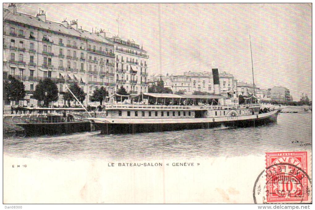 SUISSE LE BATEAU SALON GENEVE CIRCULEE 1905 - Genève