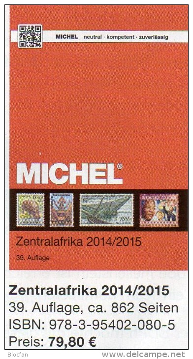 MICHEL Süd-Afrika Band 6/1 Katalog 2014/2015 New 80€ Centralafrica Angola Guinea Gabun Kongo Mocambique Tchad Tome Zaire - Material Y Accesorios