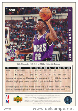 Basket NBA (1994), JOHNNY NEWMAN, BUCKS MILWAUKEE, Collector&acute;s Choice (n° 338), Upper Deck, Trading Cards... - 1990-1999