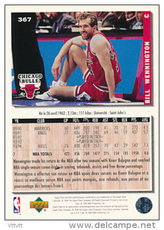 Basket NBA (1994), BILL WENNINGTON, CHICAGO BULLS, Collector&acute;s Choice (n° 367), Upper Deck, Trading Cards... - 1990-1999