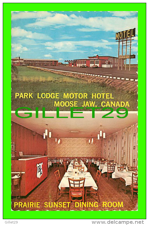 MOOSE JAW, SASKATCHEWAN - PARK LODGE MOTOR HOTEL - PRAIRIE SUNSET DINING ROOM - - Autres & Non Classés