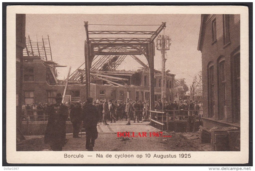 Borculo, Na De Cycloon Op 10 Augustus 1925. , NOT Used... See The 2 Scans  For Condition. ( Originalscan !!! ) - Neede