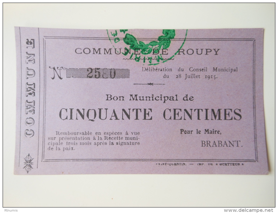 Aisne 02 Roupy , 1ère Guerre Mondiale 50 Centimes 28-7-1915 R - Bons & Nécessité