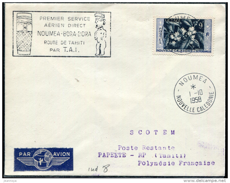 NOUVELLE CALEDONIE - N° 286 / LETTRE AVION DE NOUMEA LE 1/10/1958, 1ére  LIAISON NOUMEA TAHITI DU 2/10/1958 - TB - Storia Postale