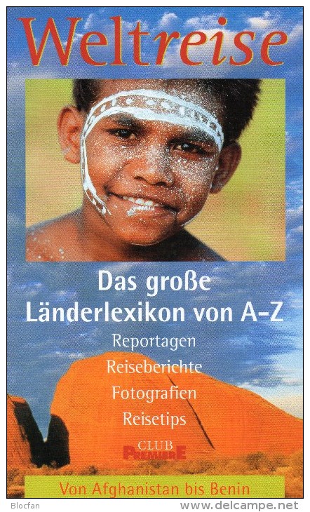 Weltreise Band 1 Länderlexikon A-Z 1997 Antiquarisch 18€ Reise-Informationen Afghanistan Ägypten Australien Belize Benin - Australië