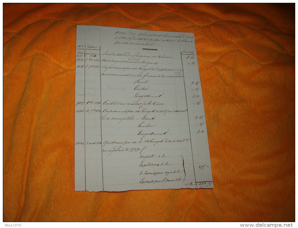 DOCUMENT DE 1834 A VERIFIER. / NOTE DES DEBOURSES ET HONORAIRES ETUDE.. / + SIGNATURE - Manoscritti