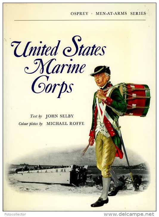 Militaria : United States Marine Corps Par Selby (ISBN 850451159) - Forces Armées Américaines