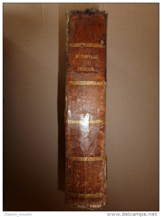 1843  NOUVEAU DICTIONNAIRE DE LA LANGUE FRANCAISE ( Reliure Cuir)  Par M. Noël Et M. Chapsal - Dizionari