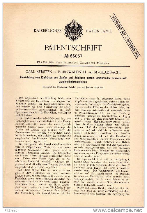 Original Patent -  Carl Kersten In Burgwaldniel B. Schwalmtal ,1892, Langlochbohrmaschine Zum Fräsen , Holz , Tischlerei - Machines