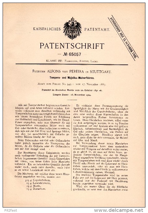 Original Patent - Freiherr Alfons Von Pereira In Stuttgart ,1891, Tempera- Und Majolika - Malverfahren , Malerei , Maler - Tools