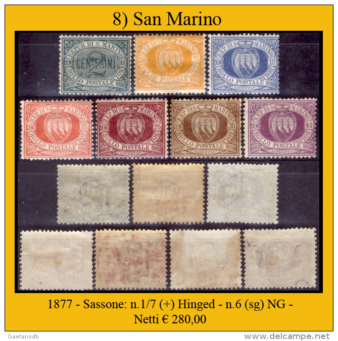 San-Marino-0008 - 1877-Sassone: N.1/7(+)Hinged - Il N.6 è Senza Colla (sg) NG - - Ungebraucht