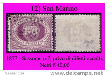San-Marino-0012 - 1877-Sassone: N.7, Privo Di Difetti Occulti - Usados
