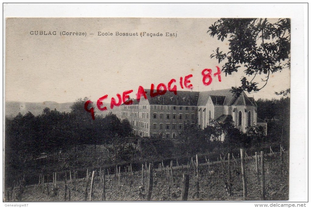 19 -  CUBLAC - ECOLE BOSSUET   FACADE EST - Autres & Non Classés