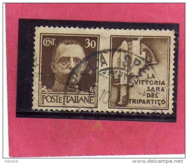 ITALIA REGNO ITALY KINGDOM 1942 PROPAGANDA DI GUERRA WAR PROMOTION CENT. 30 IV TIPO USATO USED - War Propaganda