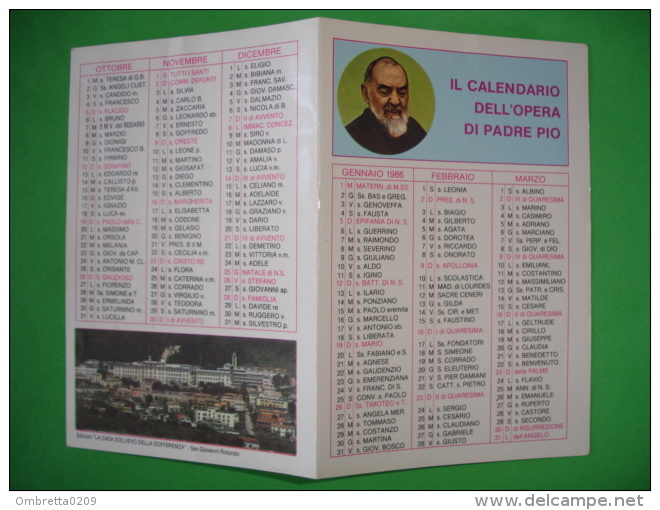 Calendarietto Anno 1986 - Padre PIO Da Pietralcina /veduta Casa Sollievo Sofferenza Di S.GIOVANNI ROTONDO,Foggia - Formato Piccolo : 1981-90