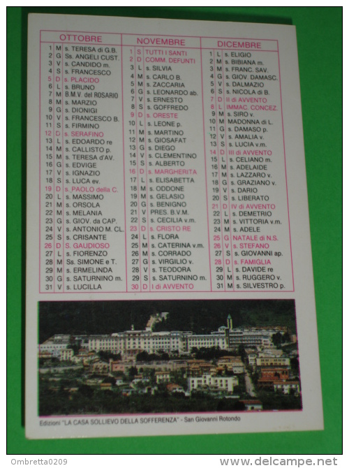 Calendarietto Anno 1986 - Padre PIO Da Pietralcina /veduta Casa Sollievo Sofferenza Di S.GIOVANNI ROTONDO,Foggia - Small : 1981-90