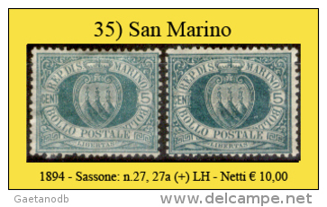 San-Marino-0035 - 1894-Sassone: N.27, 27a (+) LH,  Privi Di Difetti Occulti. - Neufs