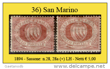 San-Marino-0036 - 1894-Sassone: N.28, 28a (+) LH,  Privi Di Difetti Occulti. - Neufs